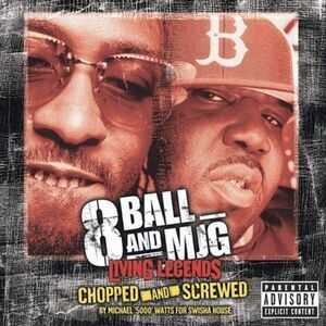 8Ball and MJG - Living Legends: Chopped and Screwed  CD